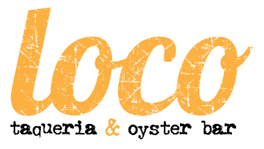 LOCO Taqueria & Oyster Bar