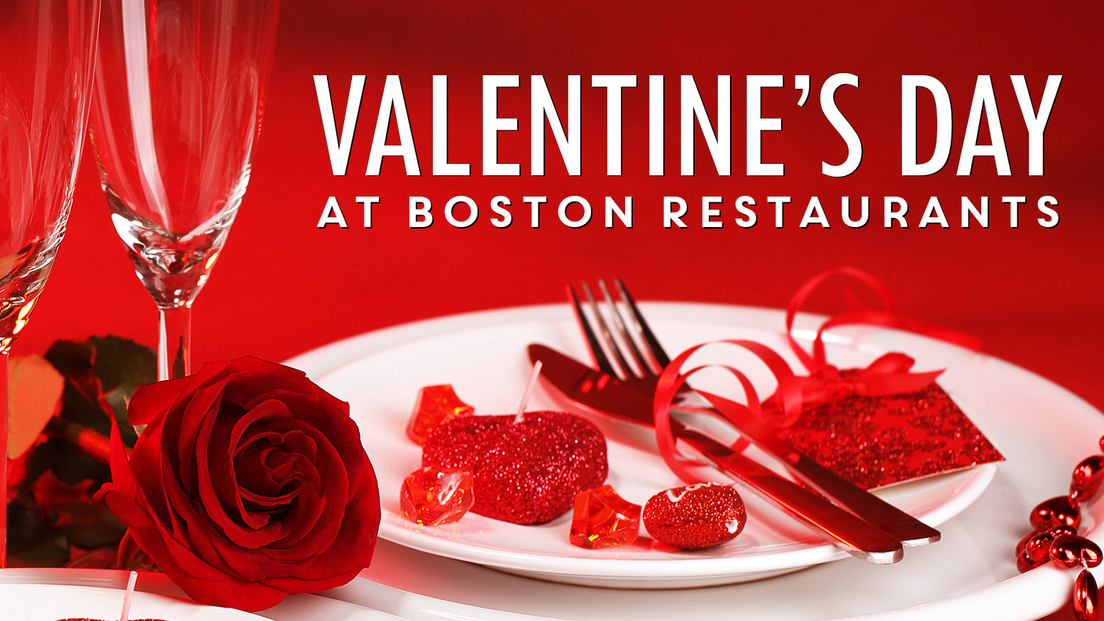 150+ Boston Restaurants for Valentine's Day Boston Restaurant News